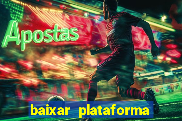 baixar plataforma 74 bet